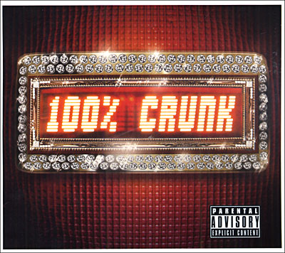 100% CRUNK
